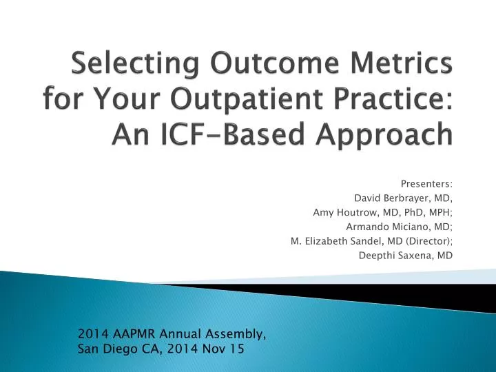 selecting outcome metrics for your outpatient practice an icf based approach