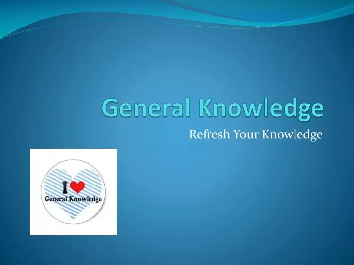 general knowledge