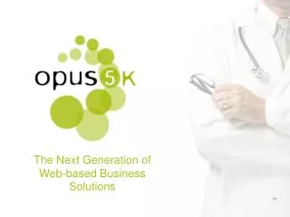 The Next Generation of Web-based Business Solutions