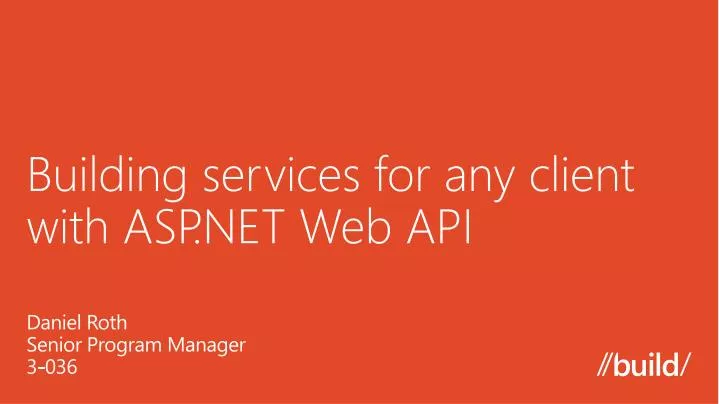 building services for any client with asp net web api