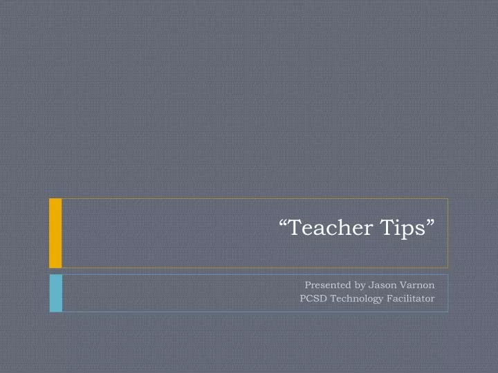 teacher tips