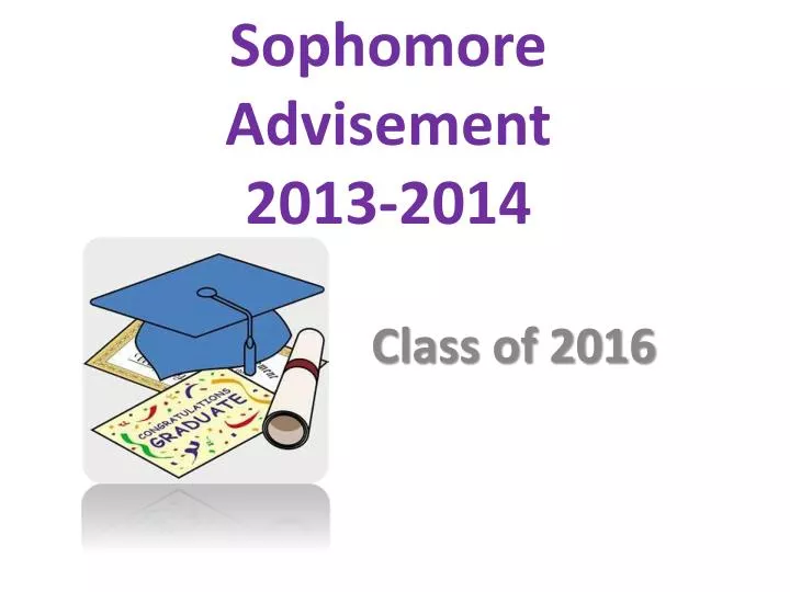 sophomore advisement 2013 2014
