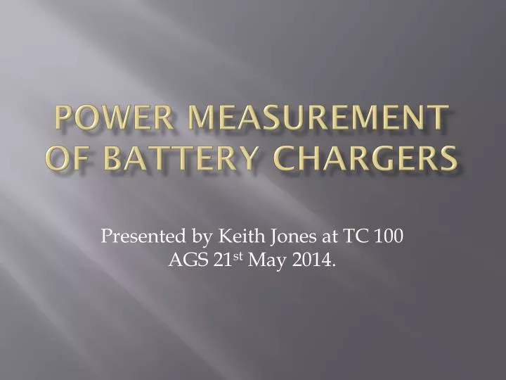 power measurement of battery chargers