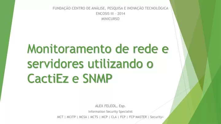 monitoramento de rede e servidores utilizando o cactiez e snmp