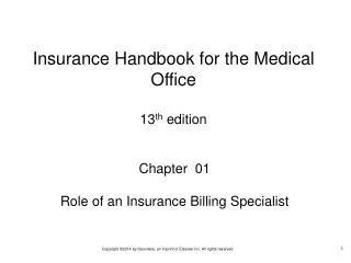 Chapter 01 Role of an Insurance Billing Specialist