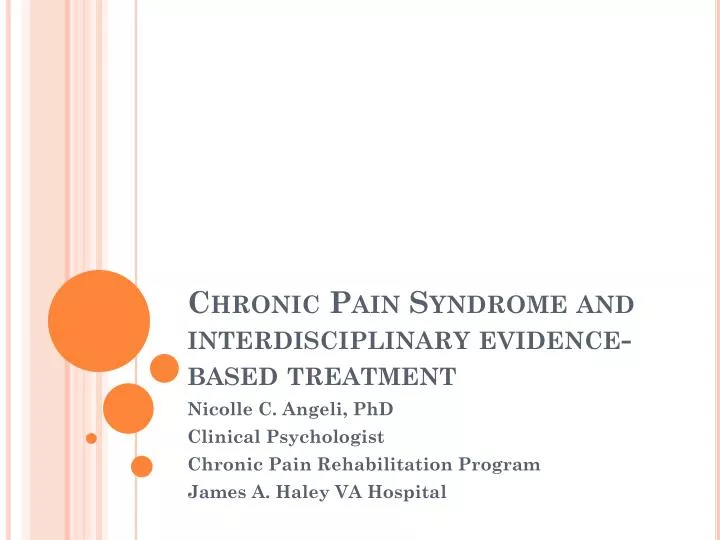 chronic pain syndrome and interdisciplinary evidence based treatment