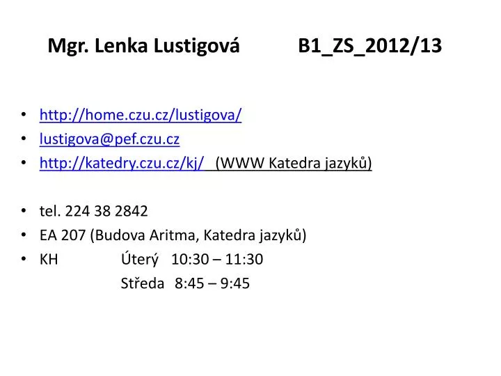 mgr lenka lustigov b1 zs 2012 13