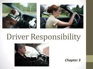 Driver Responsibility