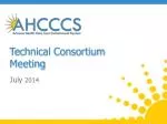 Technical Consortium Meeting - slide 1
