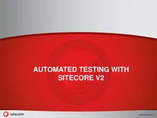 Automated Testing with Sitecore V2