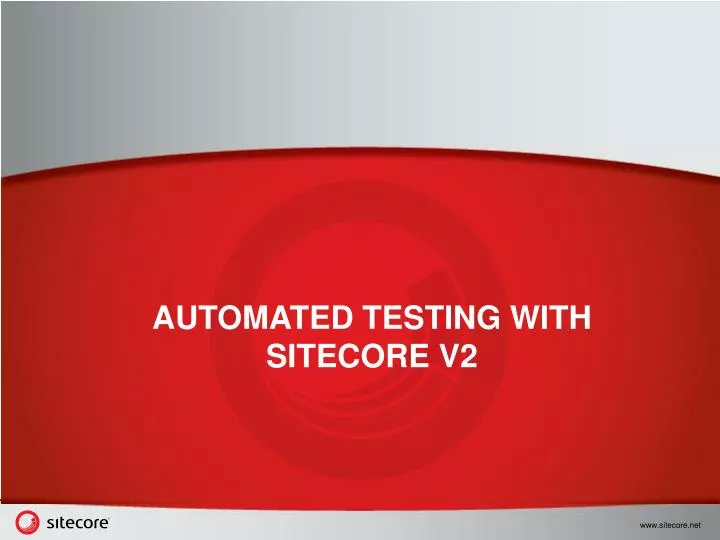 automated testing with sitecore v2