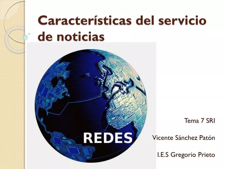 caracter sticas del servicio de noticias