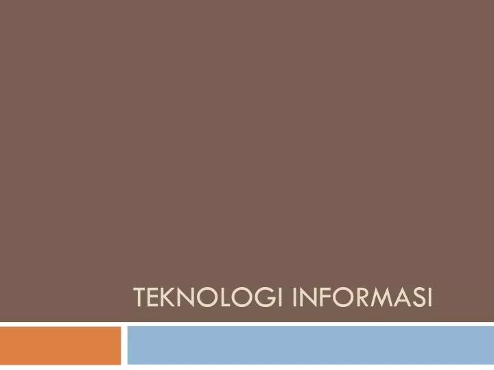 teknologi informasi