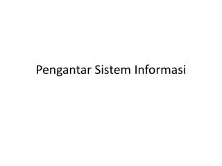 pengantar sistem informasi