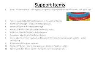 Support Items