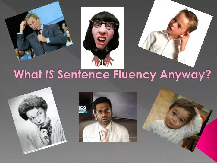 what is sentence fluency anyway