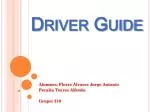 Driver Guide - slide 1