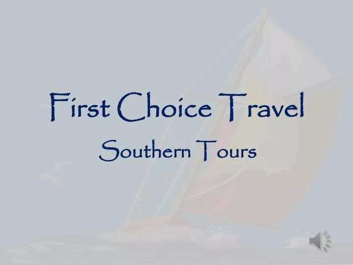 first choice travel
