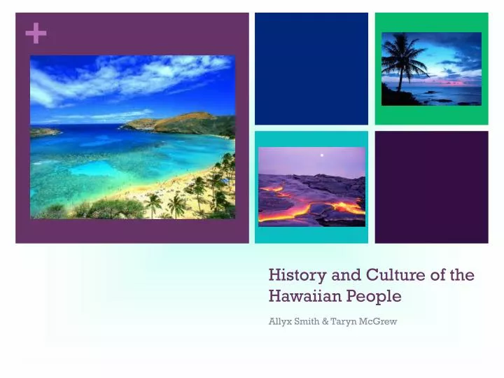 history and culture of the hawaiian people