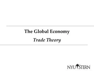 The Global Economy Trade Theory