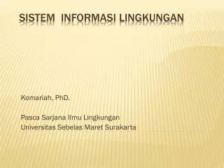 komariah phd pasca sarjana ilmu lingkungan universitas sebelas maret surakarta