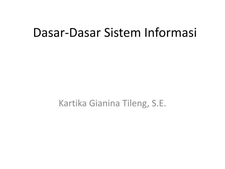 dasar dasar sistem informasi
