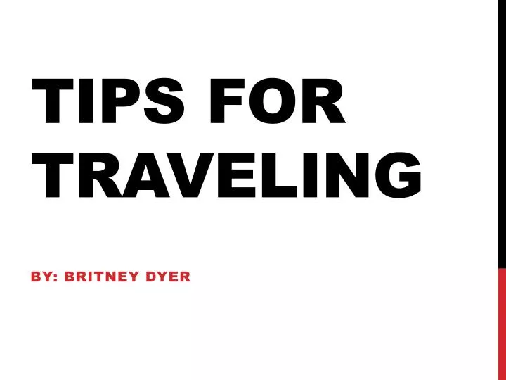 tips for traveling