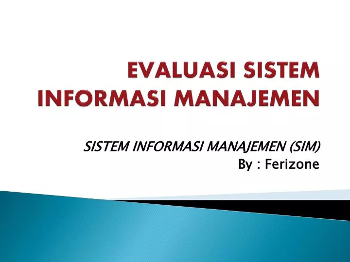 evaluasi sistem informasi manajemen