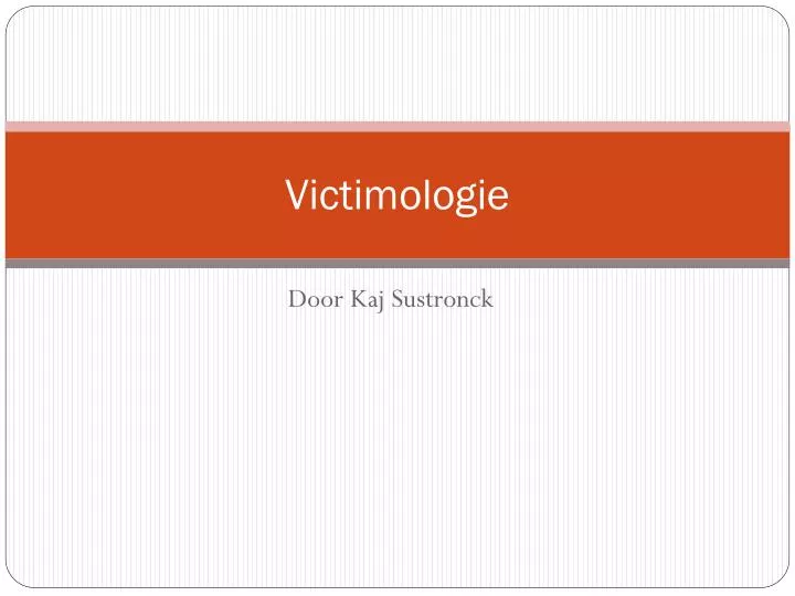 victimologie