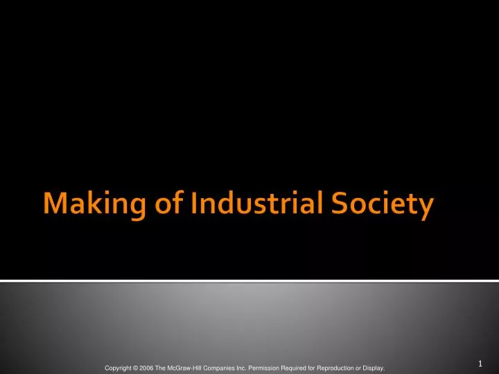making of industrial society