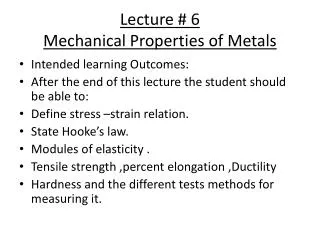 Lecture # 6 Mechanical Properties of Metals