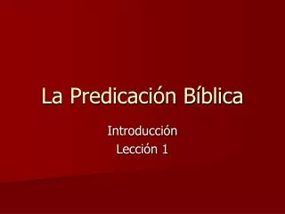 la predicaci n b blica