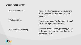 Ofcom Rules for PP