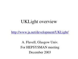 UKLight overview