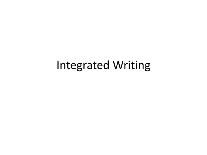 integrated writing