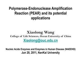 Polymerase-Endonuclease Amplification Reaction (PEAR) and its potential applications