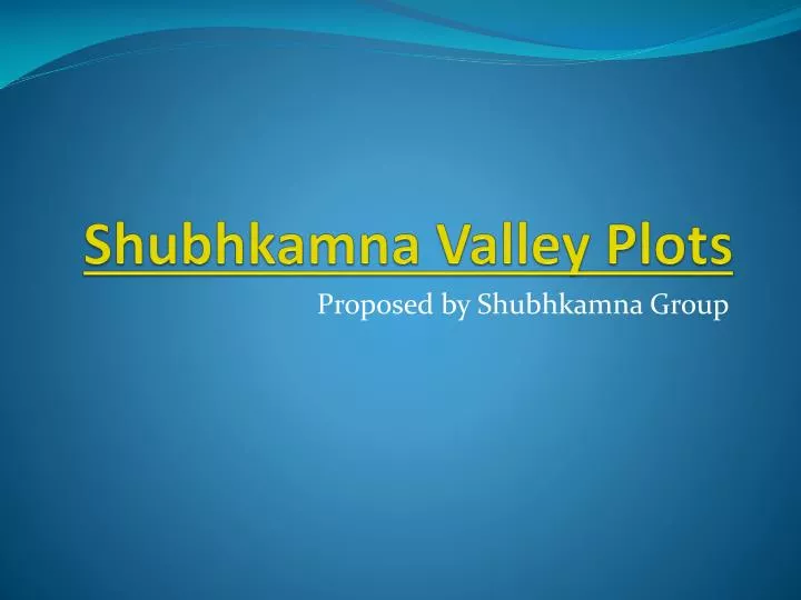 shubhkamna valley plots