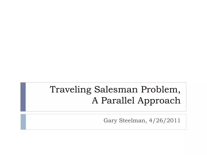 traveling salesman problem a parallel approach