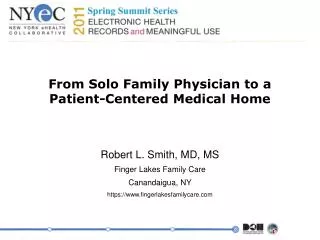 From Solo Family Physician to a Patient-Centered Medical Home