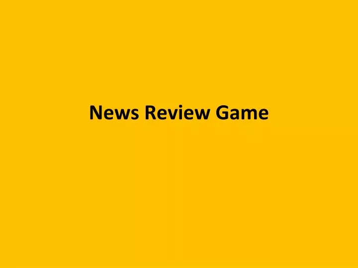 news review game