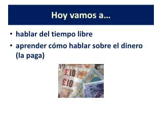 hoy vamos a