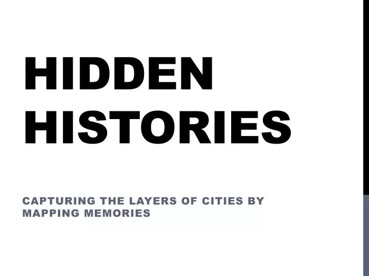 hidden histories