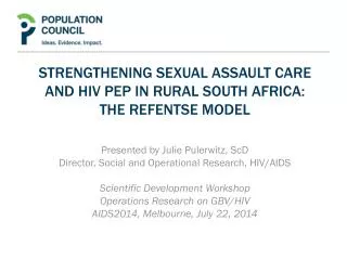 Strengthening sexual assault care and HIV pEP in rural south Africa: The Refentse Model