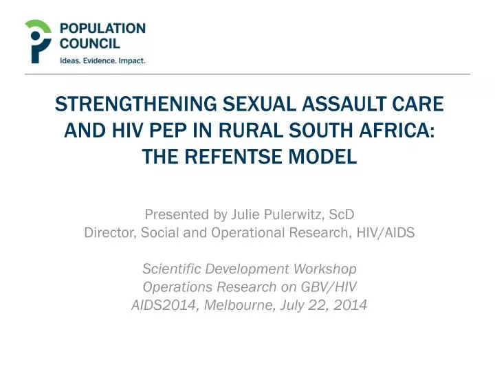 strengthening sexual assault care and hiv pep in rural south africa the refentse model