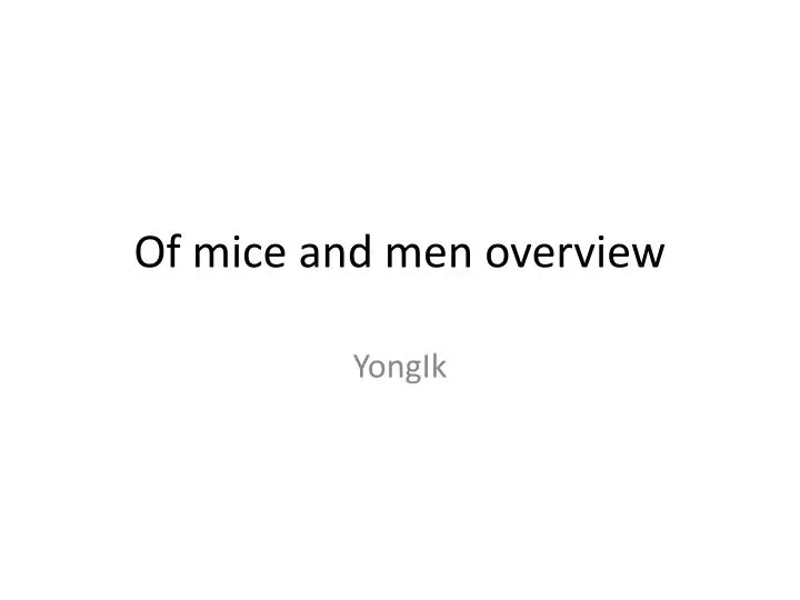 of mice and men overview