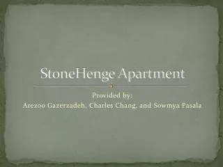 StoneHenge Apartment