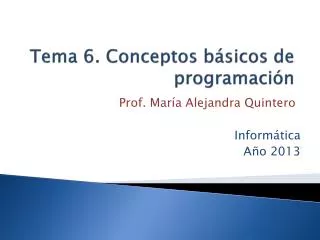 tema 6 conceptos b sicos de programaci n