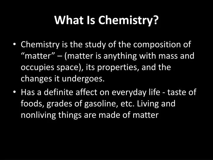 what is chemistry