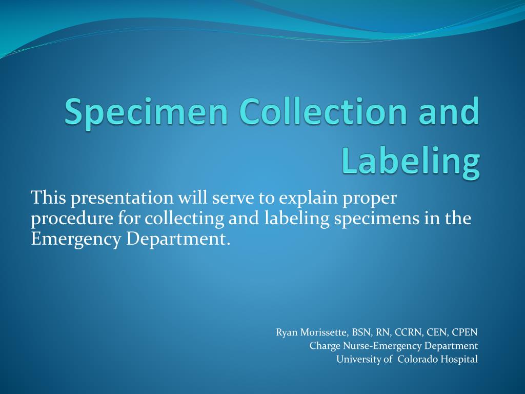 Specimen Reception Show Examples PPT - Specimen Collection and Labeling PowerPoint Presentation, free ...