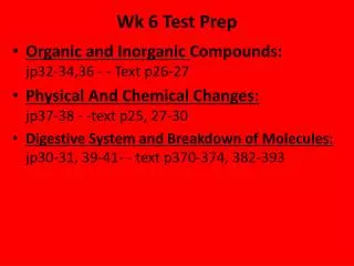 Wk 6 Test Prep